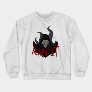 Reaper Reaping Crewneck Sweatshirt